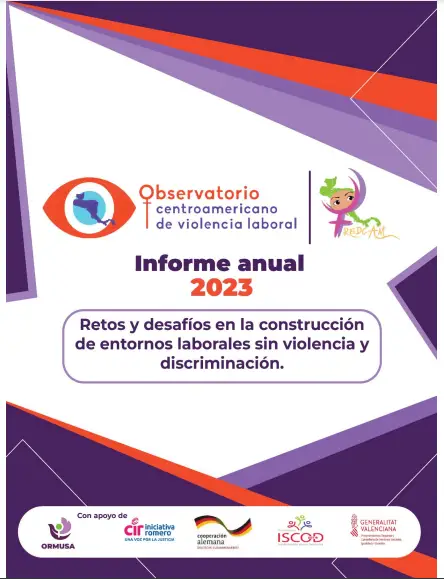 Lee más sobre el artículo Informe anual 2023 (Retos y desafíos en la construcción de entornos laborales sin violencia y discriminación)